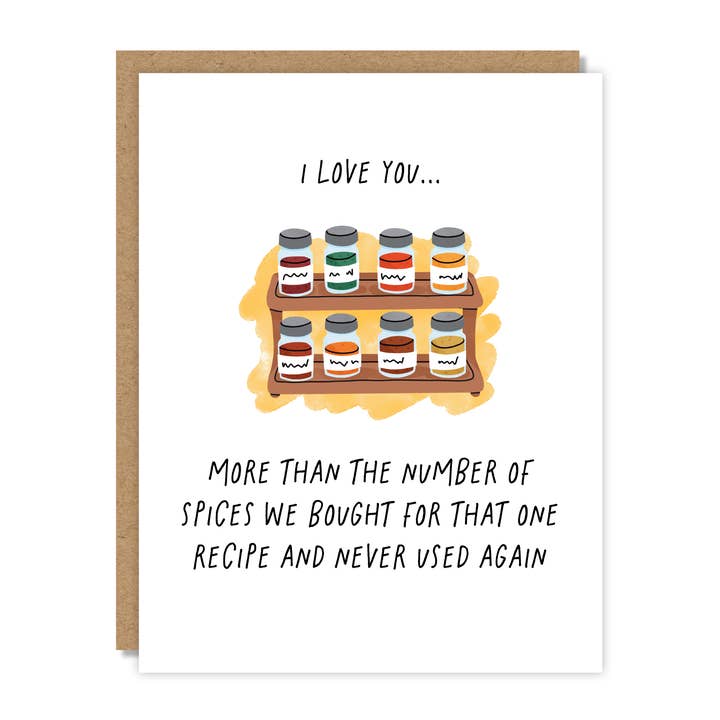 I Love You More Than the Number of Spices for wholesale by Tiny Buffalo Designs Co.