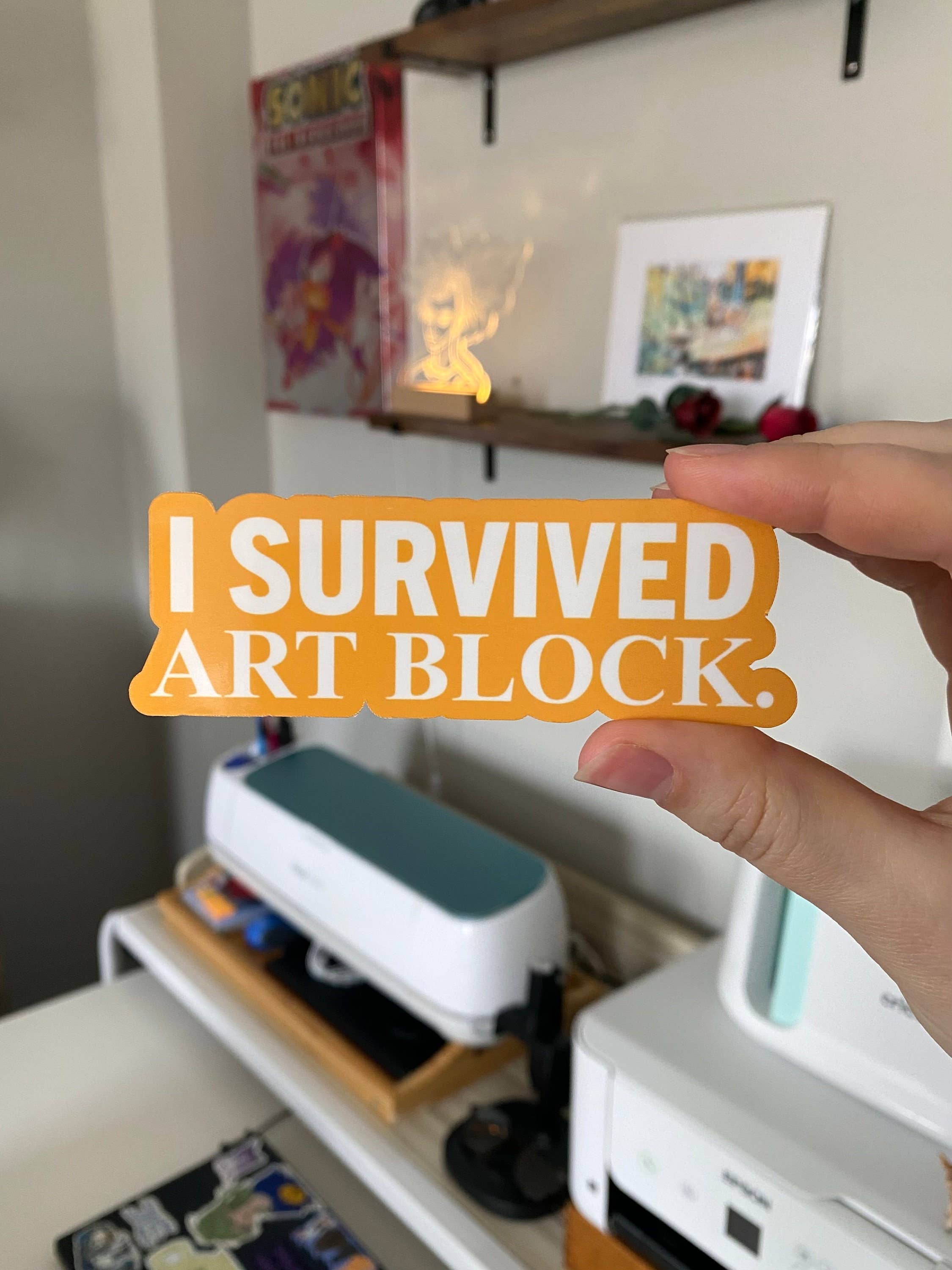 LilacGhostie Creations - Wholesale Sticker - I Survived Art Block Quote Sticker2