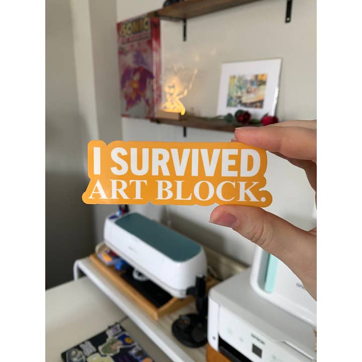 LilacGhostie Creations - Wholesale Sticker - I Survived Art Block Quote Sticker2