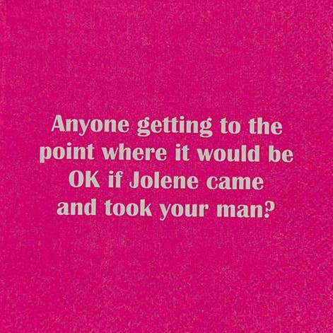 Mary Phillips Designs - Wholesale Disposable Napkin - NAPKIN- OK if Jolene came and took your man