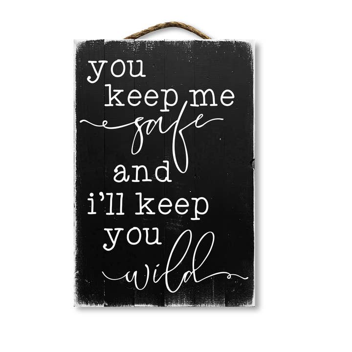 Jarmz Designs - Wholesale Bord/bordje - Jij houdt me veilig en ik zal je wild houden1