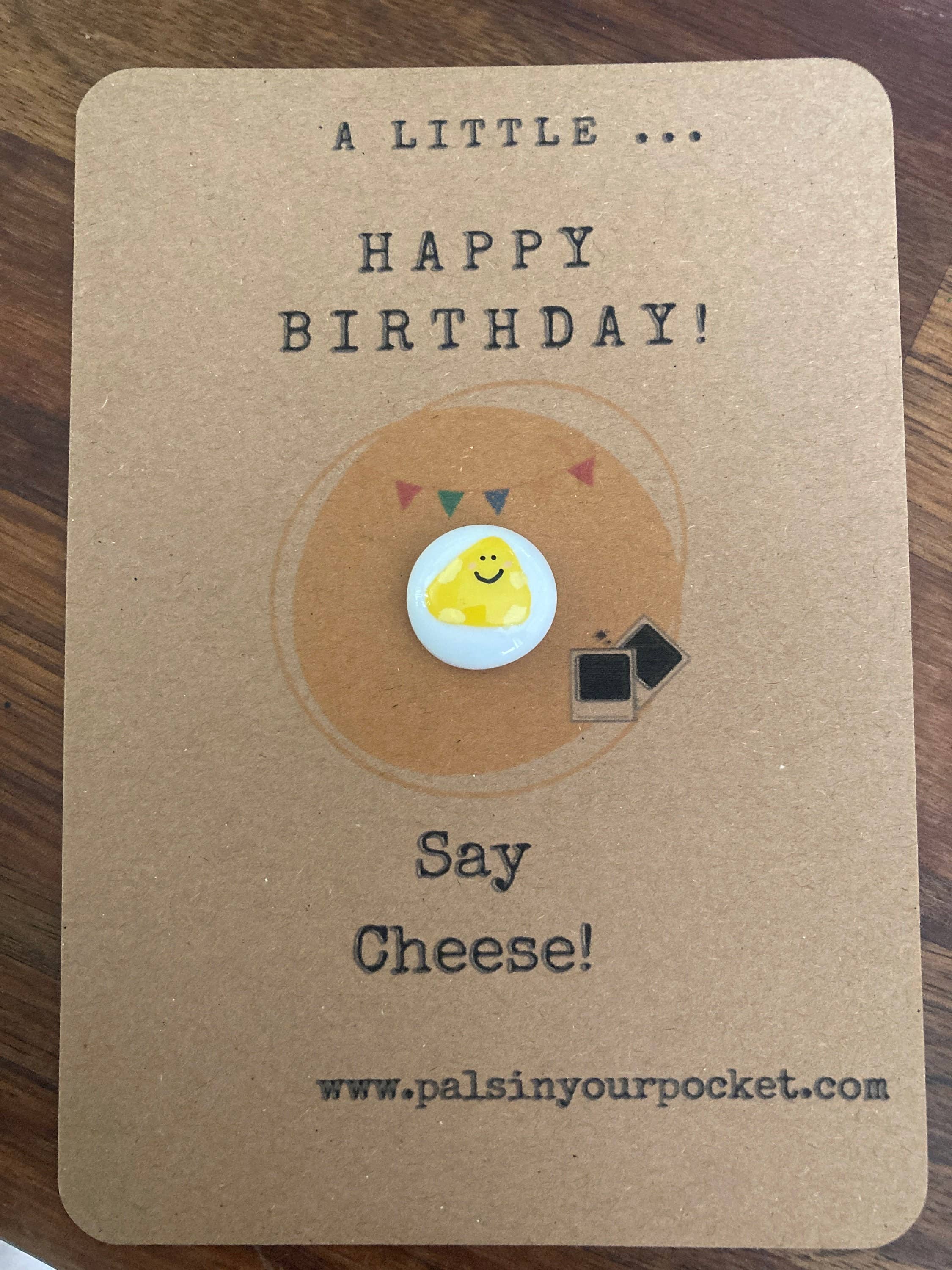 Pals in your Pocket – wholesale Birthday card – Happy Birthday Cheese Pun Greeting Card For Foodie0