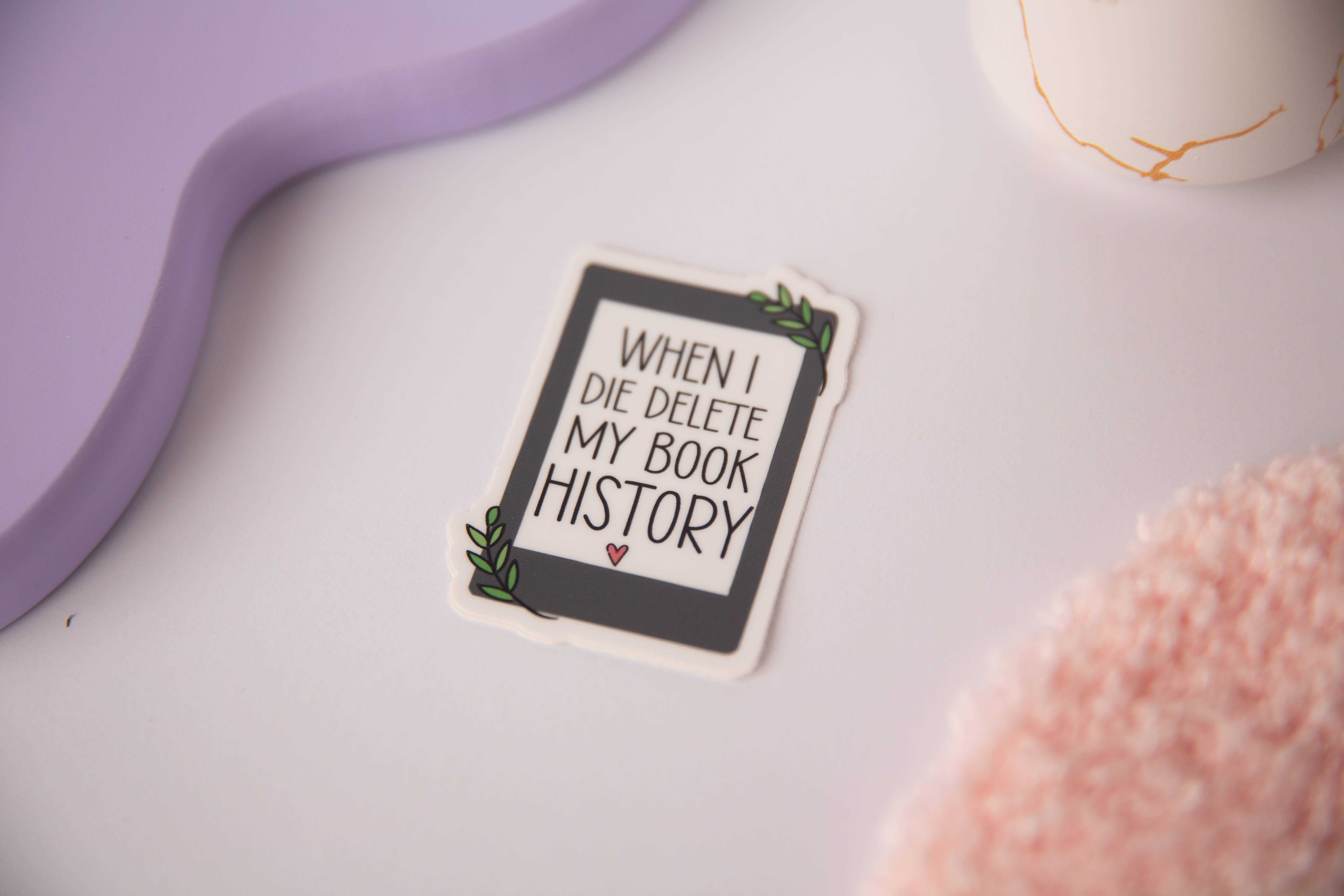 The Blush Hut - Vente Autocollant - Autocollant "Quand je mourrai"2