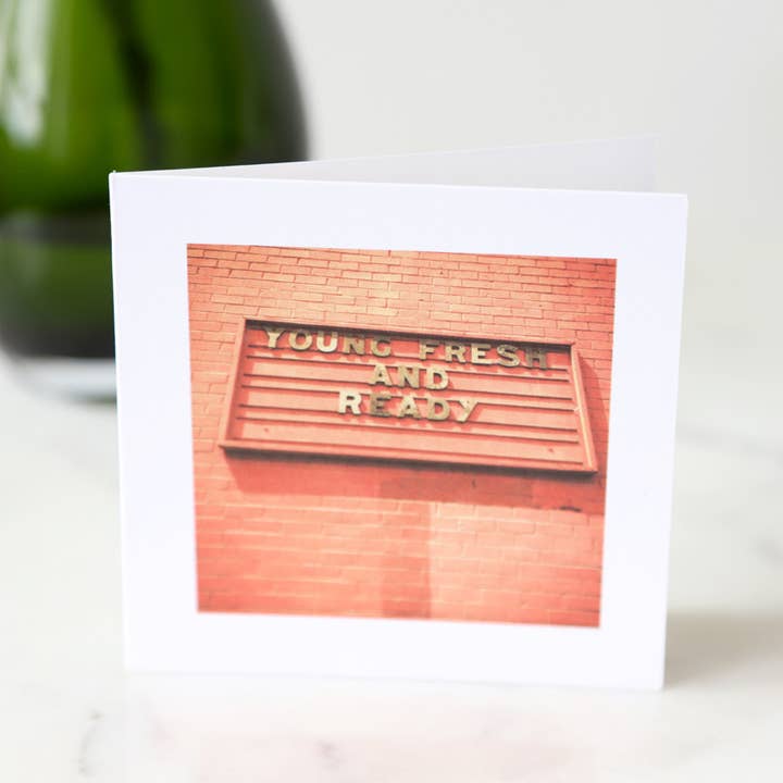 Tell it Well Greeting Cards - Wholesale Birthday Card - Young, Fresh and Ready