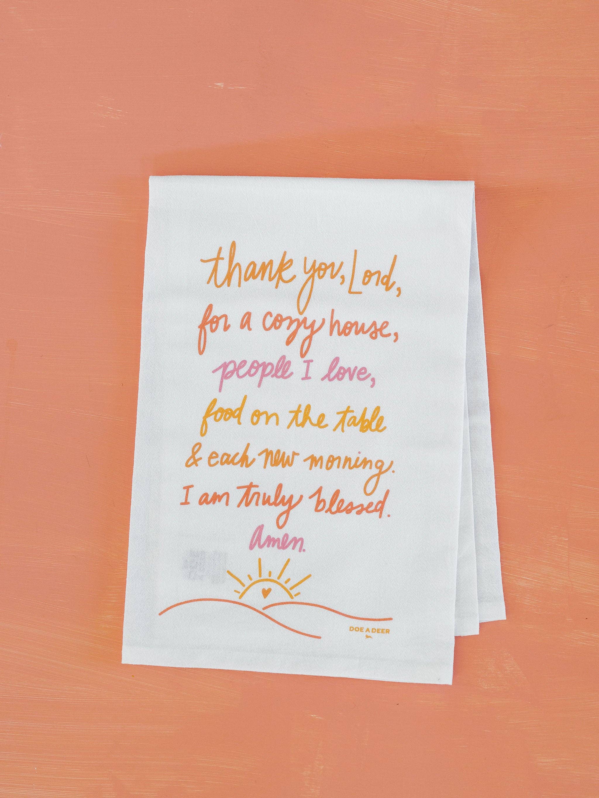 Doe A Deer - Wholesale Tea Towel - Thank You Lord - Flour Sack Towel2
