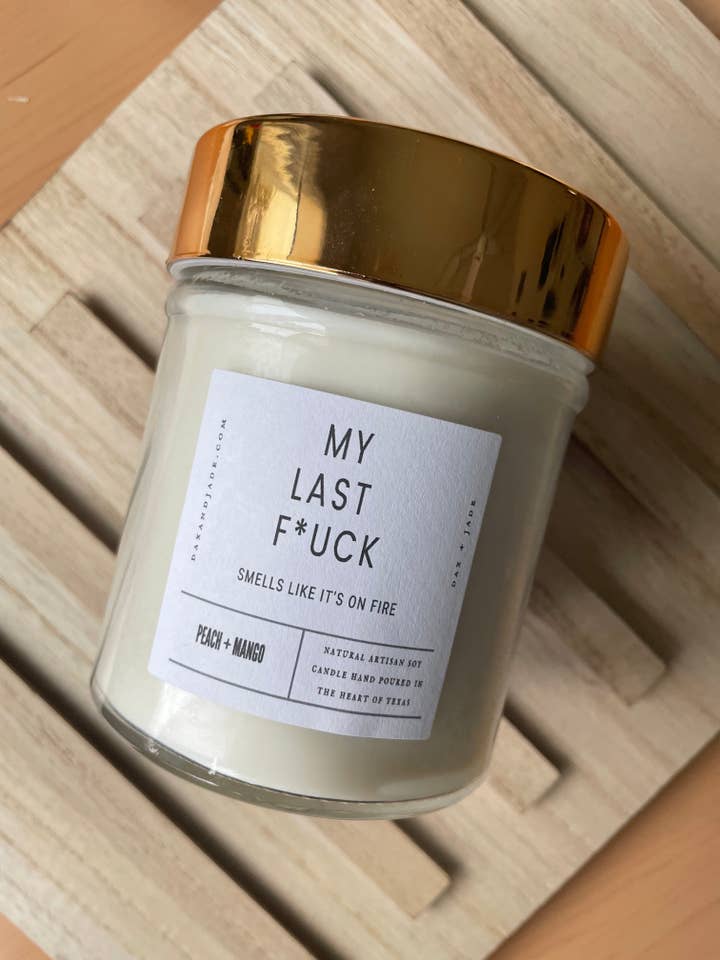 My Last F*ck Soy Candle for wholesale by dax + jade