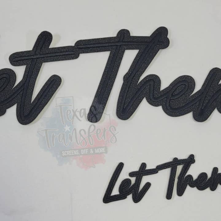 Texas Transfers - Wholesale Patch - Black Glitter Let Them Iron-On Patch