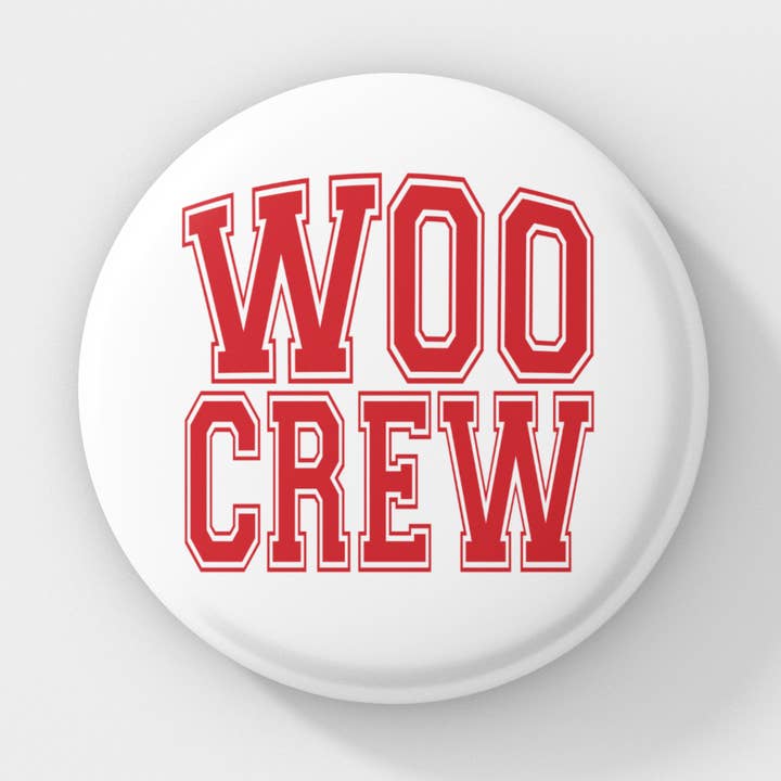 Woo Crew White Button Pin for wholesale by The Babe Co.