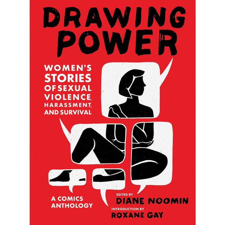 Abrams - Wholesale True Crime - Drawing Power: Women's Stories of Sexual Violence,