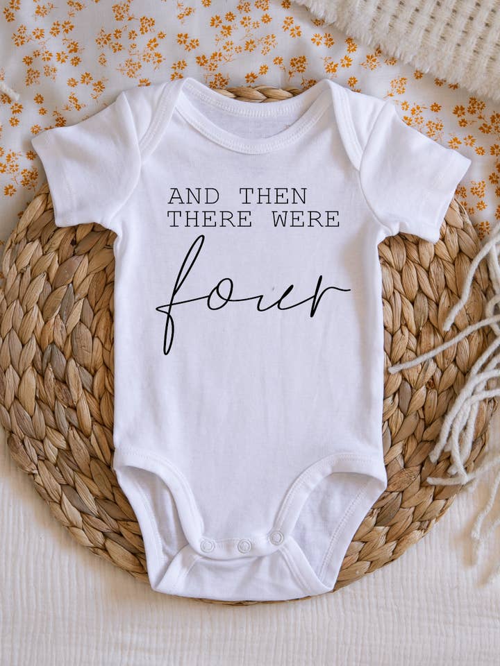 Then There Were Four Pregnancy Announcement Onesie for wholesale by Claire and Bella