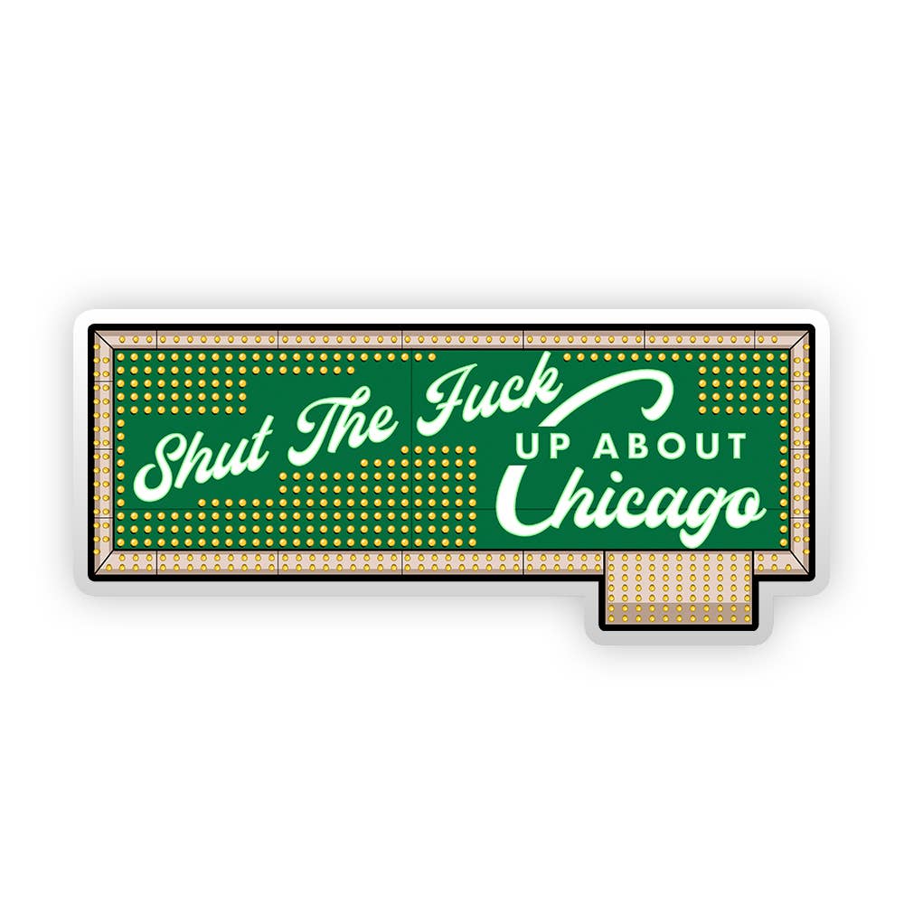 Harebrained! - Wholesale Sticker - STFU About Chicago Stickers27