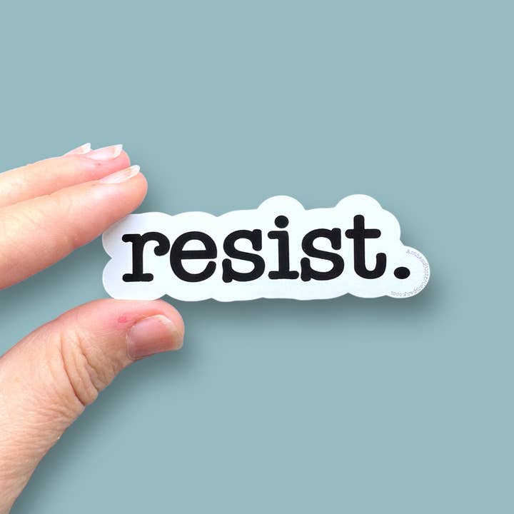 resist, resistance, anti fascism vinyl sticker for wholesale by Anthem Sticker Company