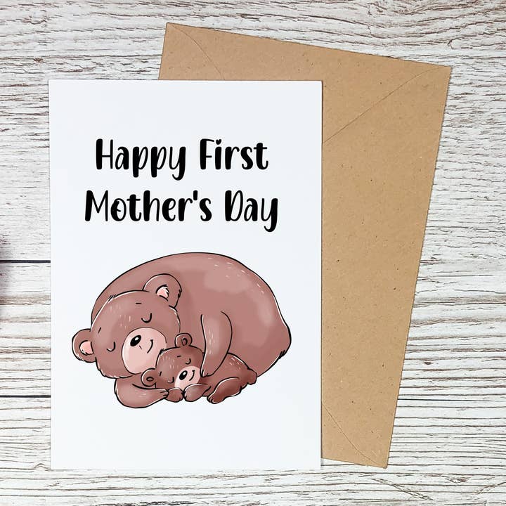 Biglietti Happy First Mothers Day, biglietti per la festa della mamma con orso per la vendita all'ingrosso da parte di Sorry Not Sorry Co