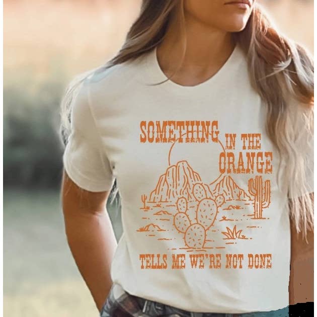 Something In The Orange Country Music Graphic Tee for wholesale by Ashton Grove Ltd Co