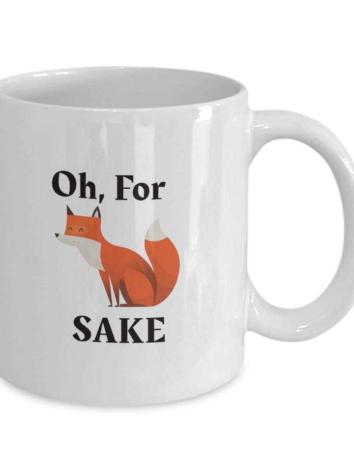 Tasse à café Offensive Rude Funny « Oh For Fox Sake » Fox Design pour la vente par Happy Jan Designs