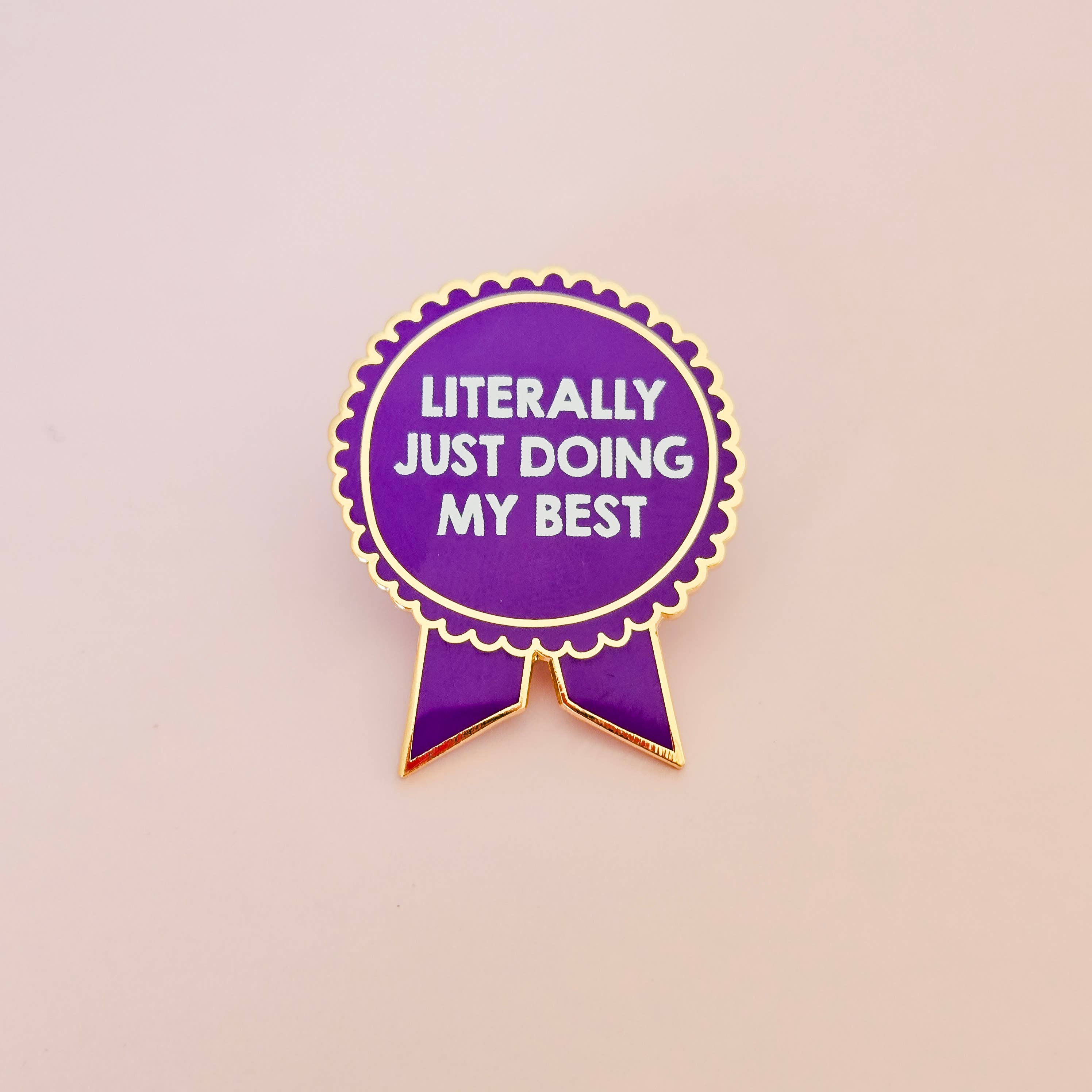 SHEWOLF Designs - Wholesale Lapel pin/button - Pin: Just Doing My Best / Funny Adulting Ribbon Award