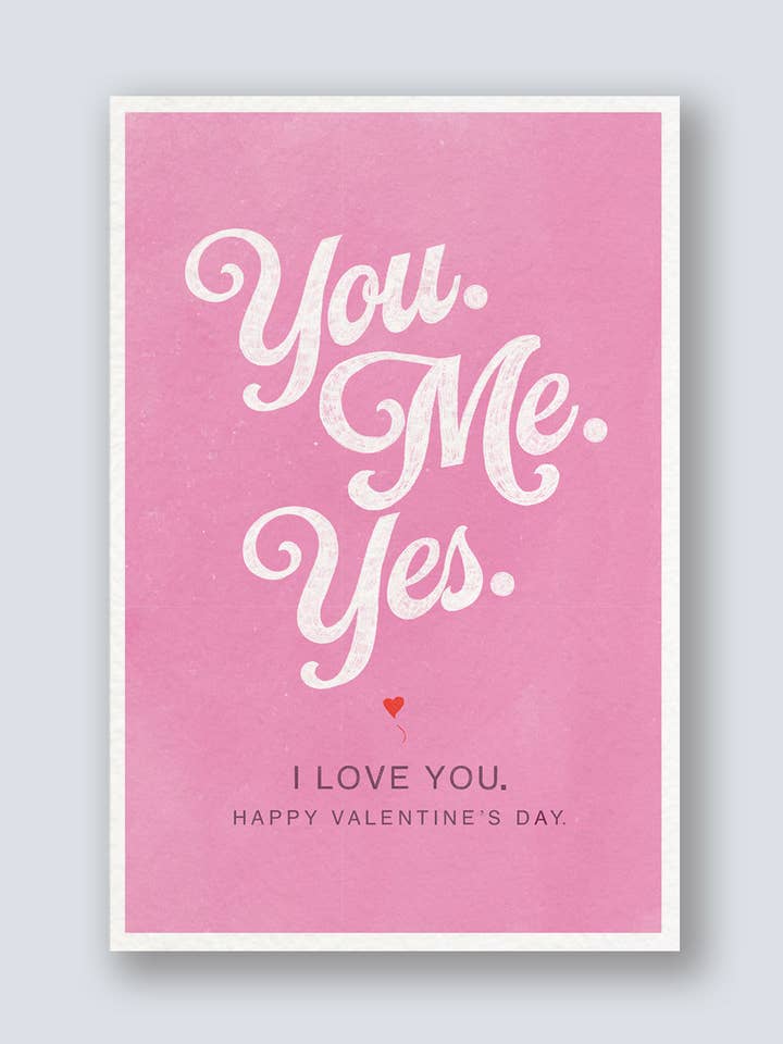 VALENTINE’S DAY: YOU. ME. YES. for wholesale by Benji's of Brooklyn
