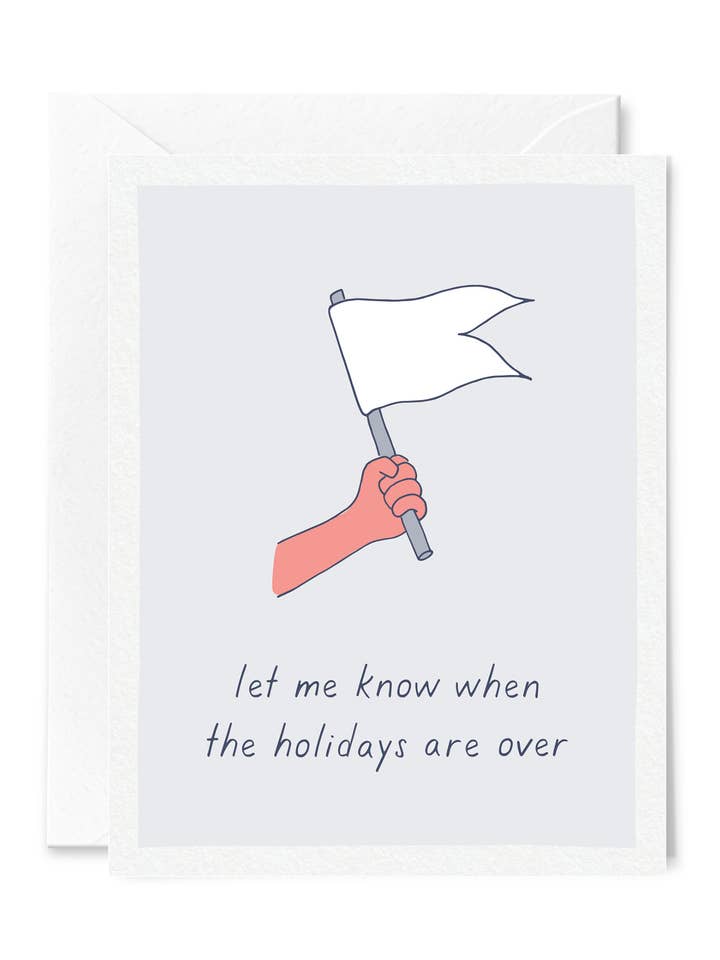 Are the Holidays Over Yet? Card for wholesale by Tiny Hooray