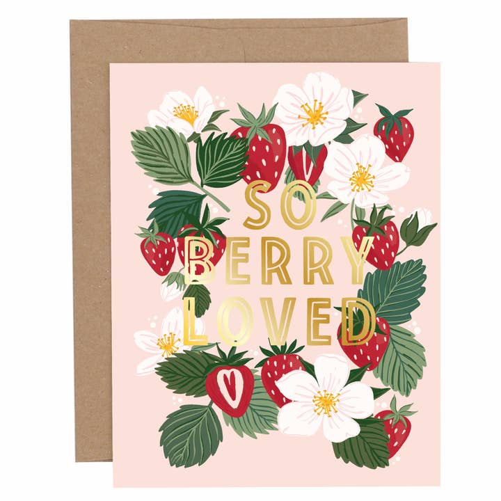 Paper Farm Press - Wholesale Love Card - So Berry Loved Strawberry Greeting Card0