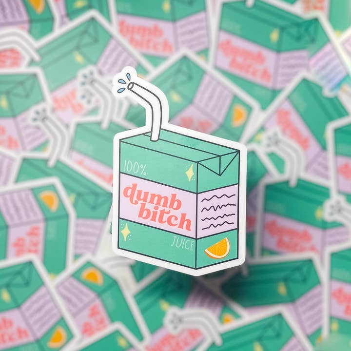 Erin Dayhaw - Wholesale Sticker - Domme Trut Sap Sticker - Grappig - Eten - Drankjes - Ongefilterd - Sarcastisch - Herkenbaar1