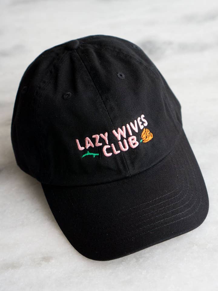 Lazy Wives Club Hat | Embroidered Dad Hat for wholesale by Stay Home Club