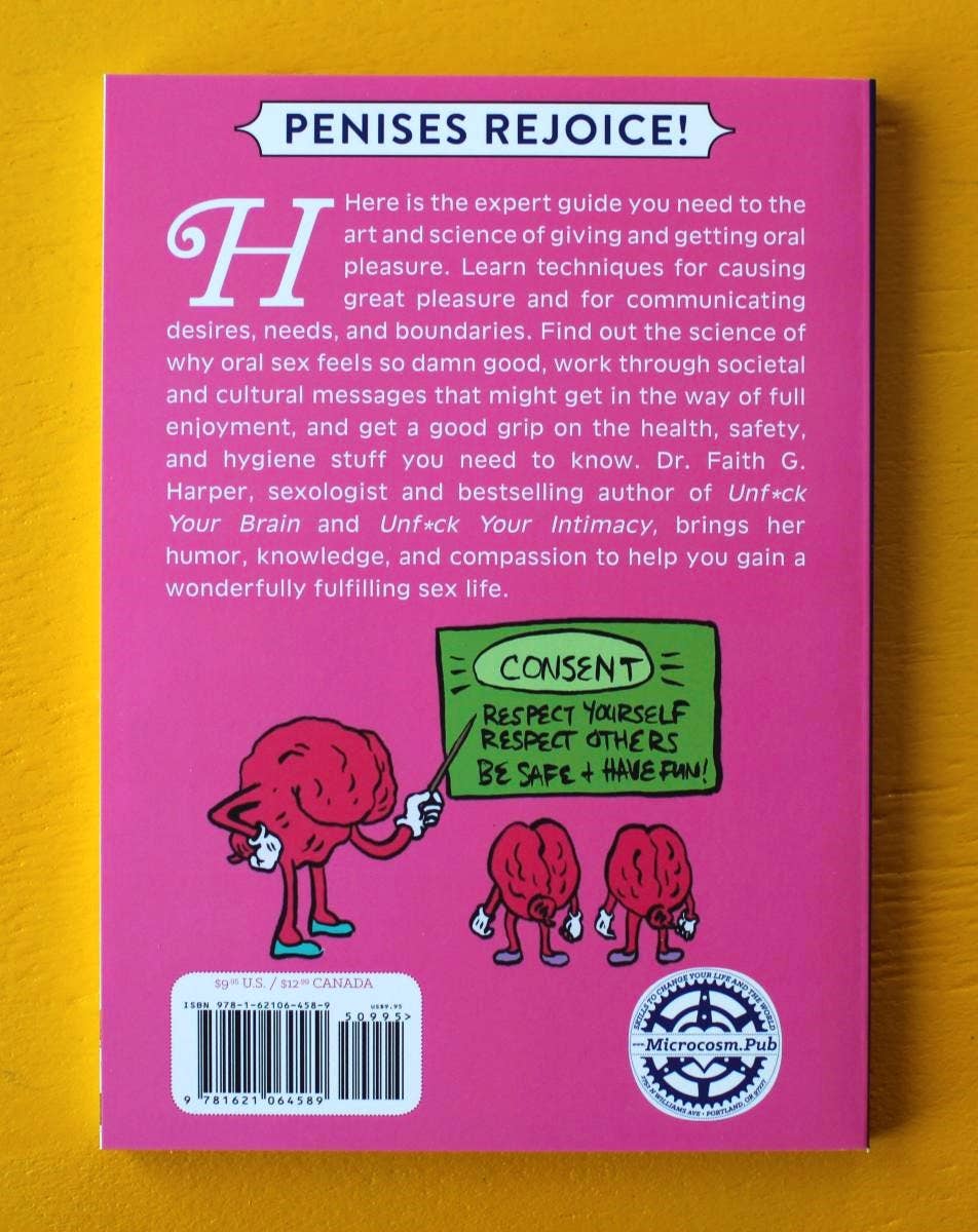 Microcosm Publishing & Distribution - Wholesale Romance Novel - Unfuck Your Blow Jobs: How to Give and Receive Glorious Head3