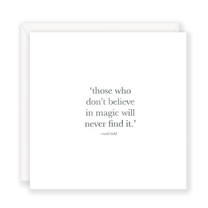 ' "Magic" Quote by Roald Dahl' greeting card for wholesale by Sweet Gumball Inc.