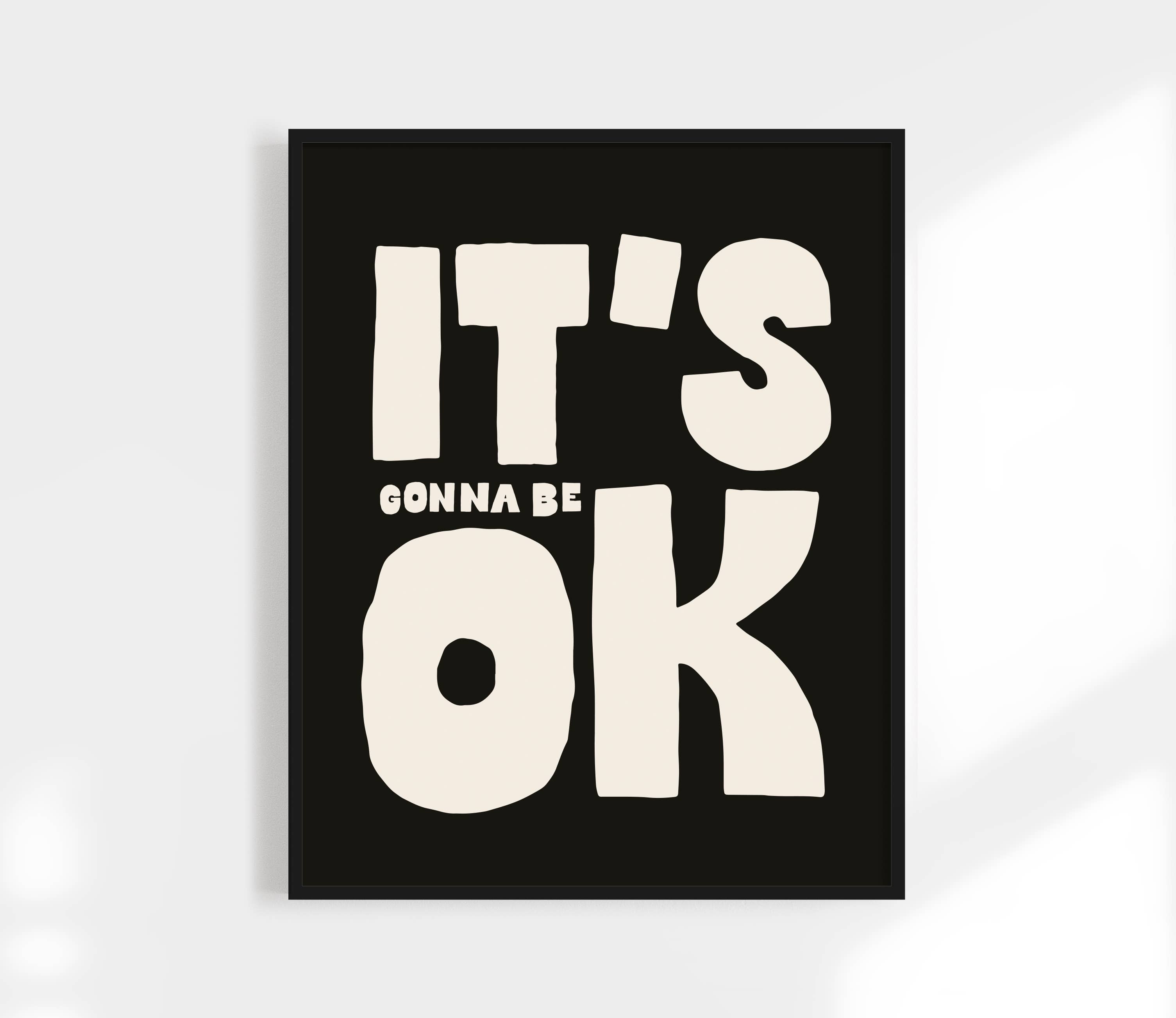 Kuku Studio - Wholesale Art Print - It's All Gonnna Be OK Print 4