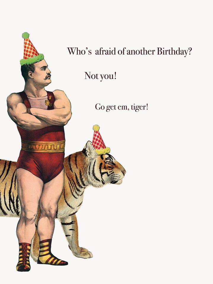Chi ha paura di un altro compleanno?• Biglietto d'auguri A-2 per la vendita all'ingrosso da parte di P. Flynn Design / Phun House
