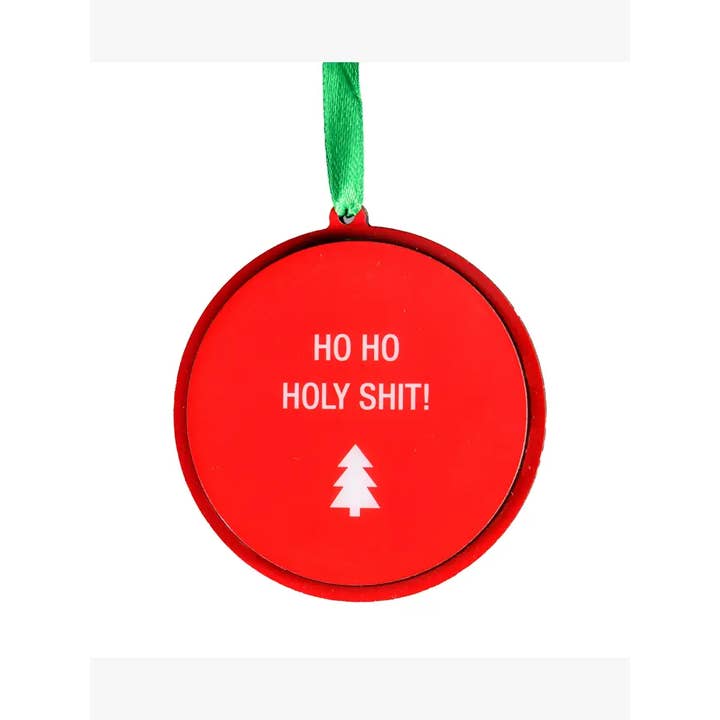 About Face Designs - Wholesale Ornament - Ho Ho Holy Shit Christmas Ornament