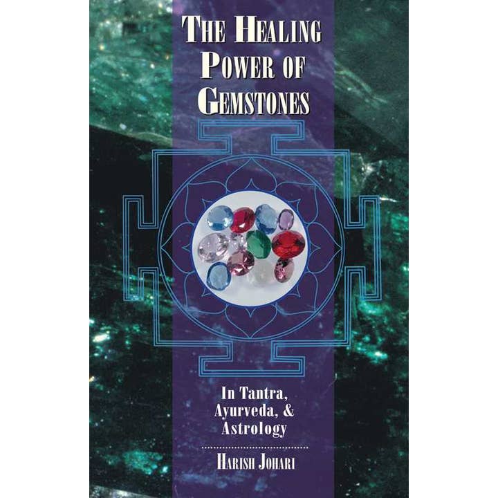 Healing Power of Gemstones by Harish Johari for wholesale by Simon & Schuster