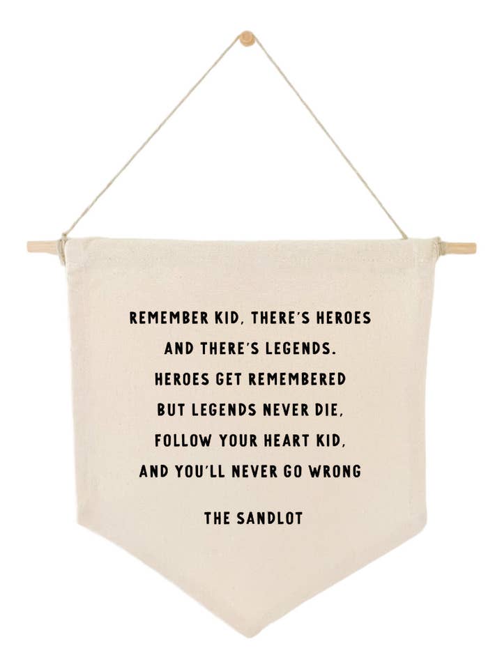 The Sandlot Quote Banner for wholesale by Notes in Knots