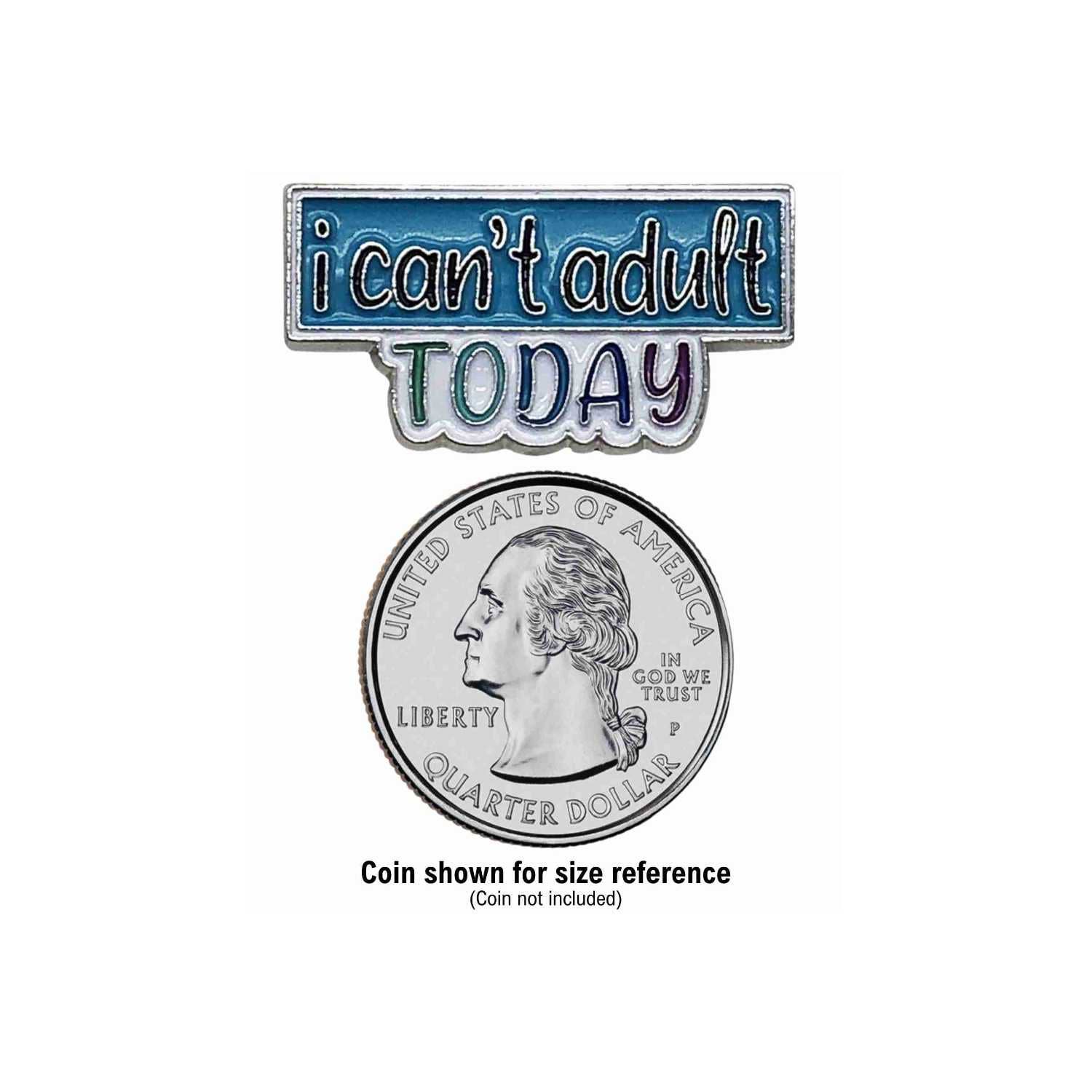 Fabdaz - Vendita all'ingrosso Spilla da bavero - Spilla smaltata I Can't Adult Today con cornice in metallo1