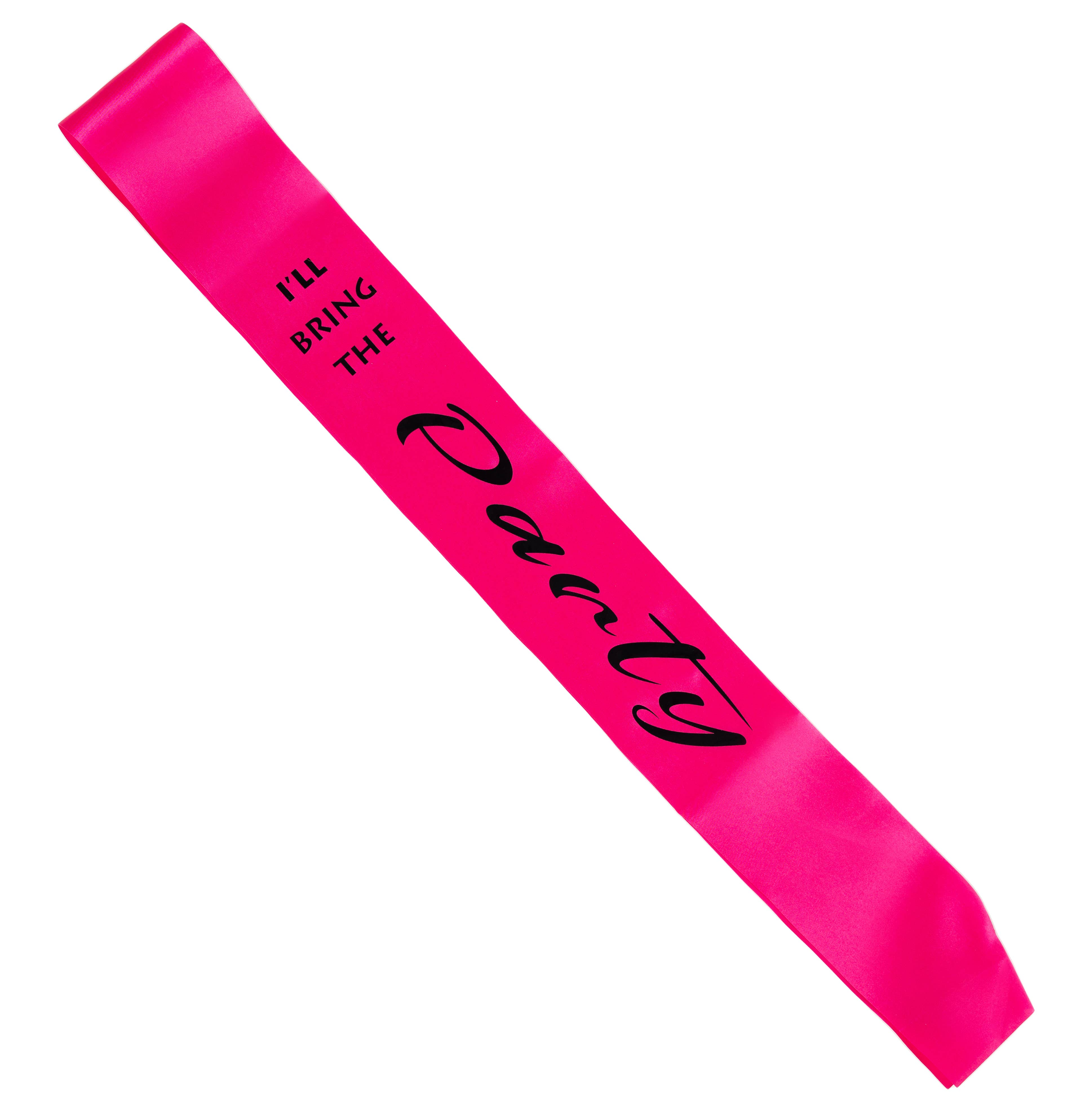 Funky Junque – wholesale Party gift – Bridal Sash - I'll bring the - Party (Hot Pink)1