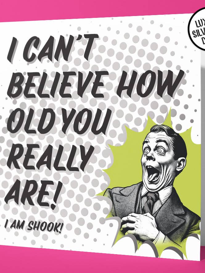 Carte d'anniversaire "Je n'arrive pas à croire ton âge" (lot de 6) pour la vente par Sweary Card Lady