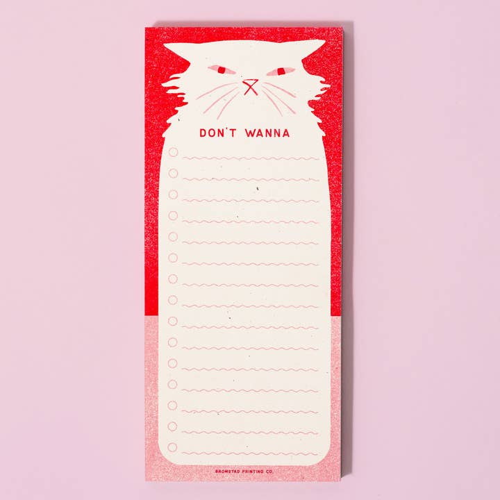 Bromstad Printing Co. - Wholesale Notepad - Don't Wanna - Risograph Notepad1