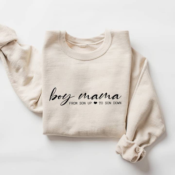Boy Mama From Son Up To Son Down Sweatshirt for wholesale by EnjoyMyDesign