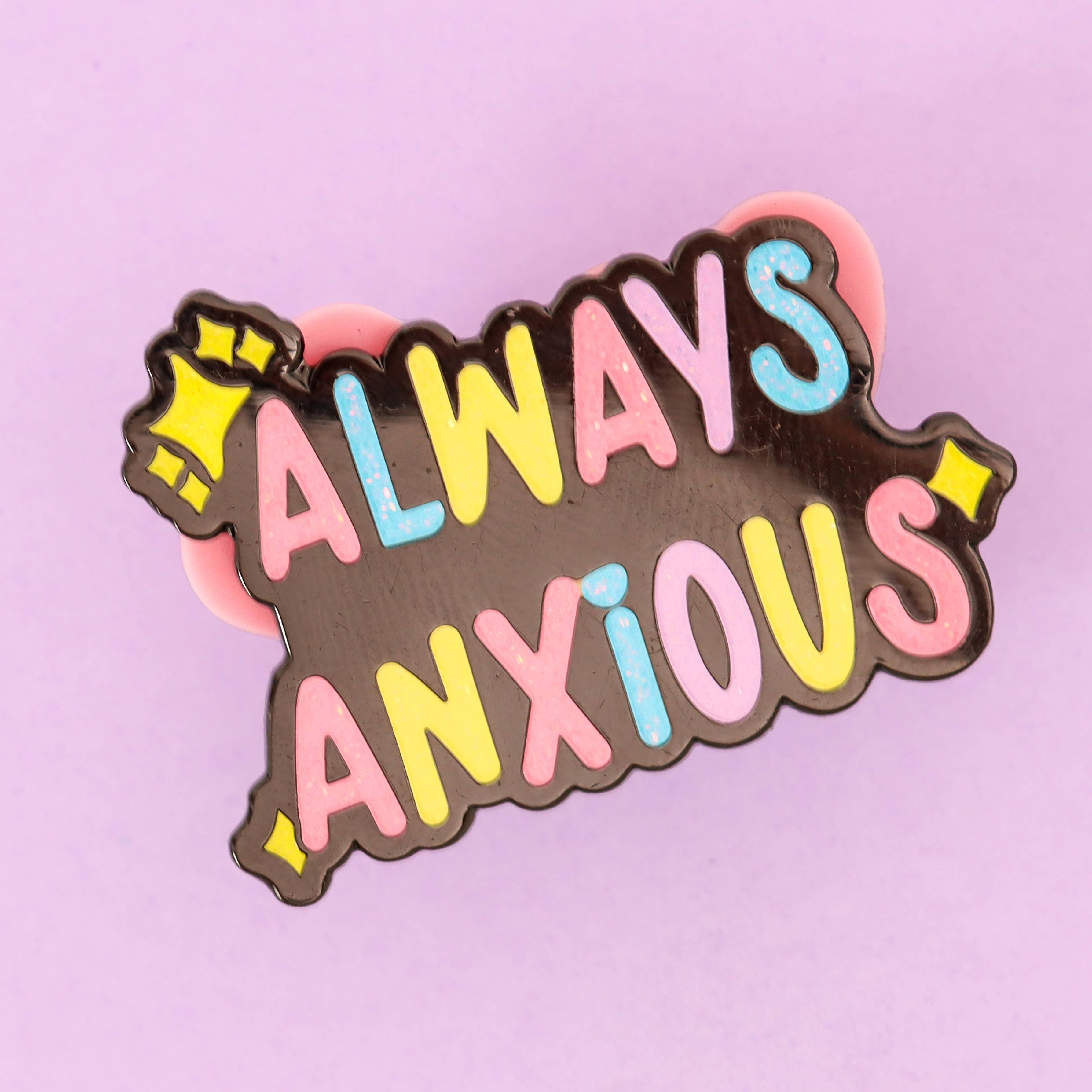 Fluffmallow (Custom duties for USA are pre-paid by us) - Wholesale Lapel Pin/Button - Always Anxious Enamel Pin | Mental Health Anxiety Badge1