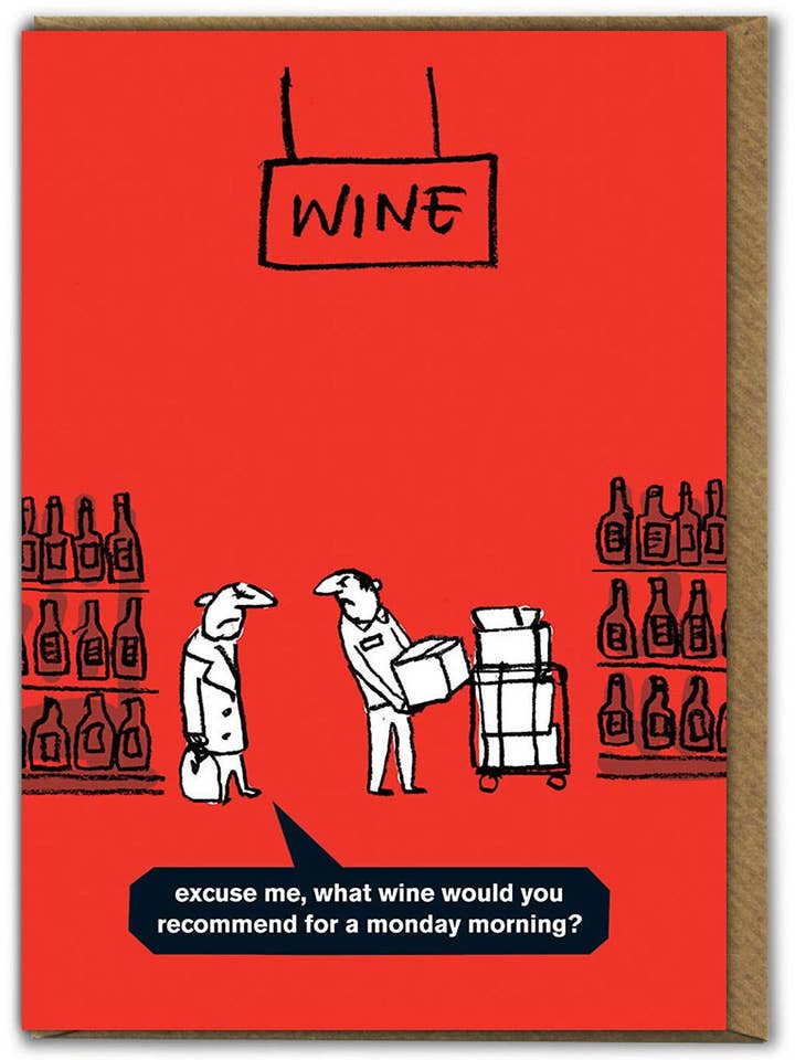 Funny Birthday Card Monday Wine Greeting Card By Modern Toss for wholesale by Brainbox Candy