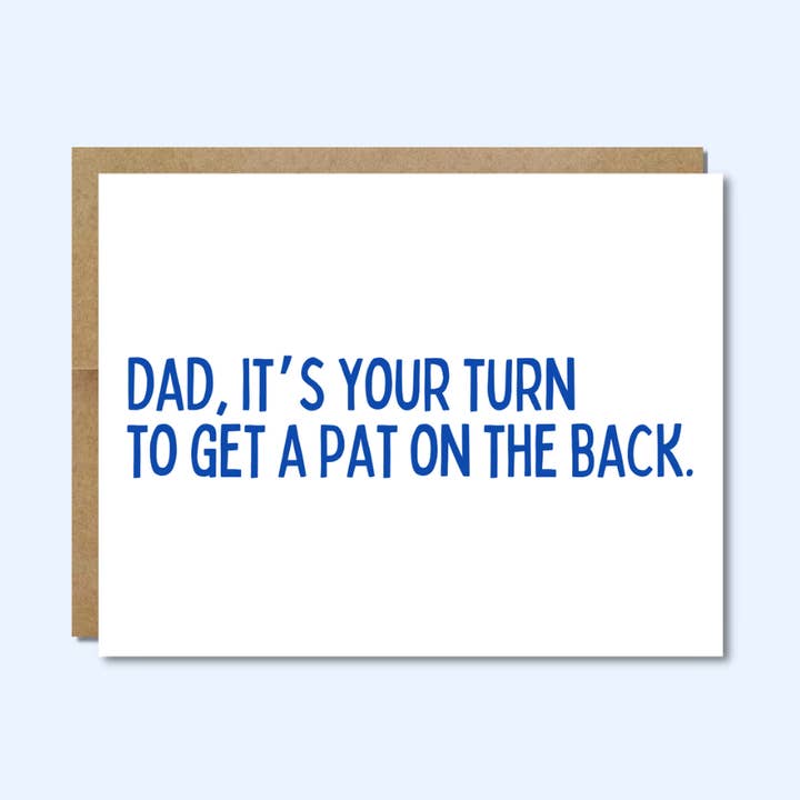 Cartão Dia dos Pais | É a Tua vez de Tirar Um Tapinha Nas Costas por atacado de Raisin Spirits