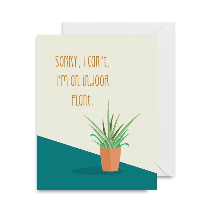 Sorry, ik kan het niet, ik ben een kamerplant voor wholesale door Type Of Candee