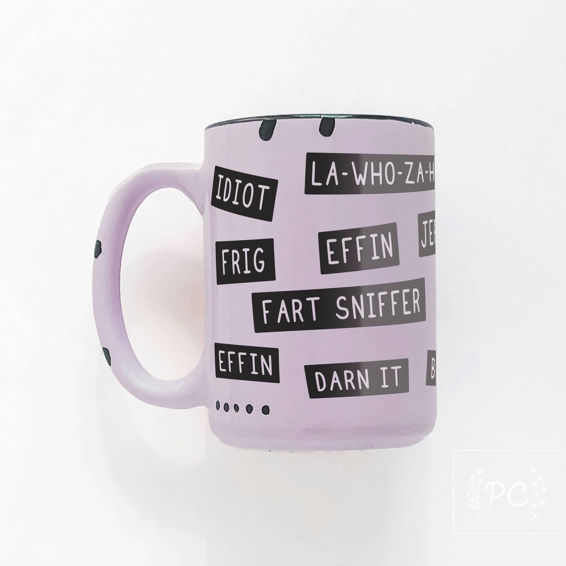 Prairie Chick Prints - Wholesale Coffee Mug - pg rated insults | ceramic mug3