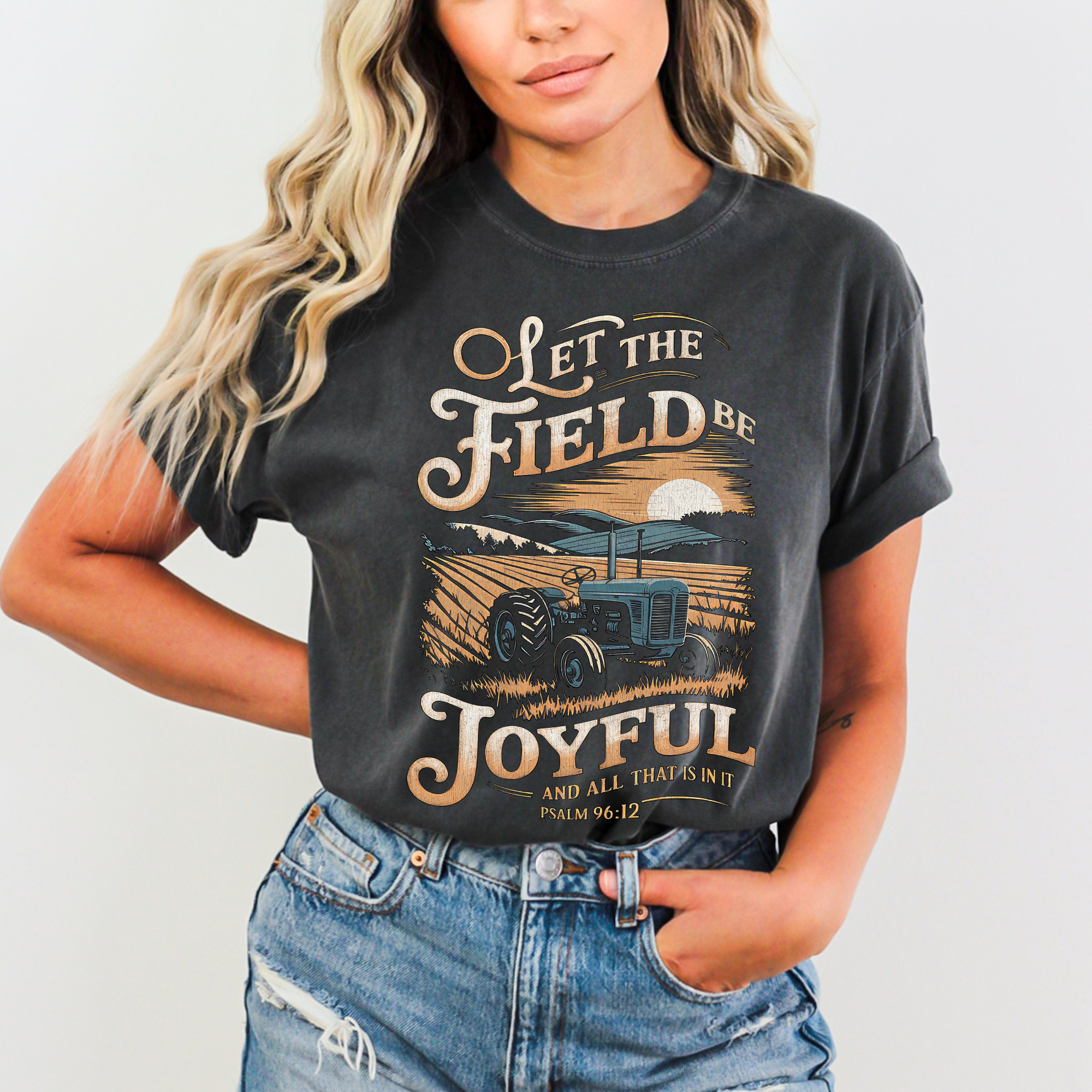 Scripted Pearl - Wholesale T-Shirt (Graphic) - Women's - Let the Field Be Joyful Comfort Colors Farm Faith T-Shirt1