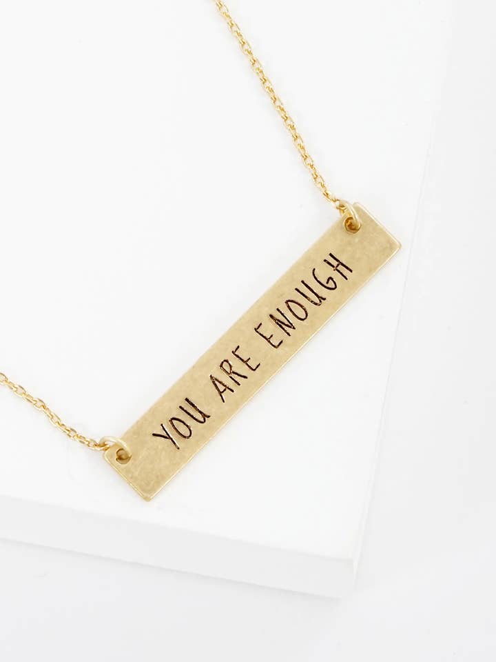 You Are Enough Engraved Horizontal Bar Pendant Necklace for wholesale by Wild Honey