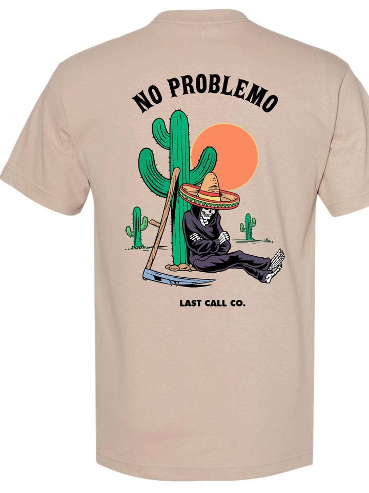 Last Call Co. No Problemo Short Sleeve T-shirt for wholesale by Last Call Co.