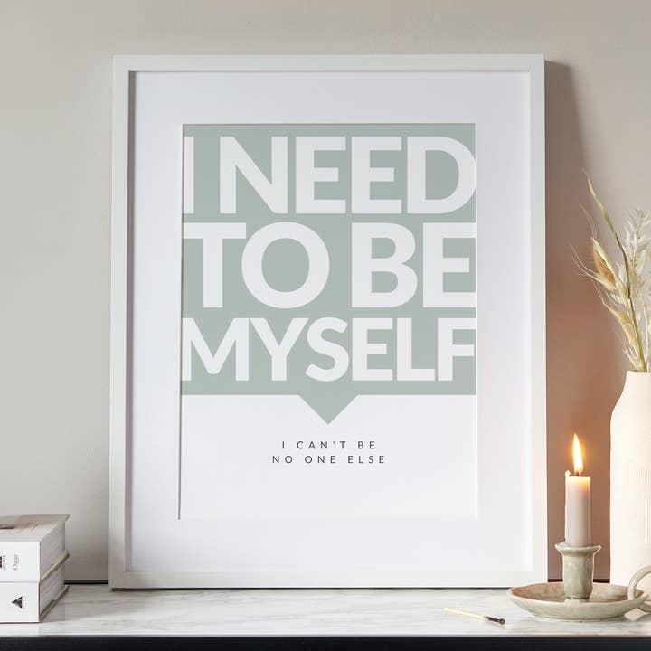 J'ai besoin d'être moi-même, impression A4 pour la vente par Jennifer Tune