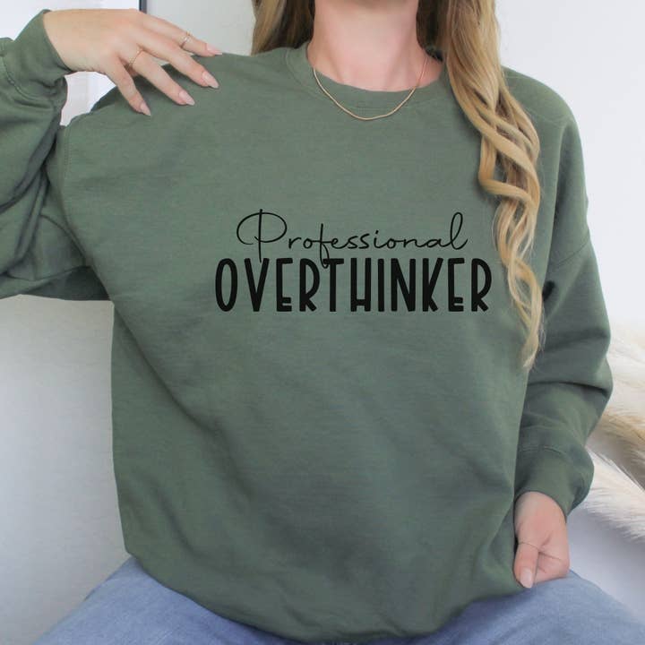 Trendznmore - Modern Graphic Apparel - Wholesale Graphic Sweatshirt - Women's - Professional Overthinker Sweatshirt4