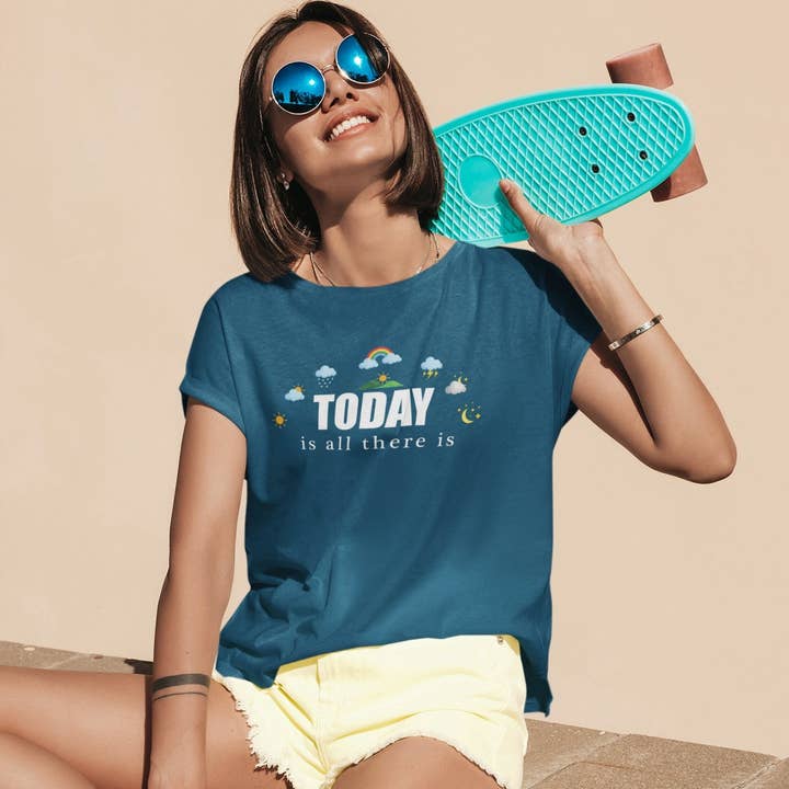 Today Is All There Is - T-Shirt for wholesale by Something True and Beautiful