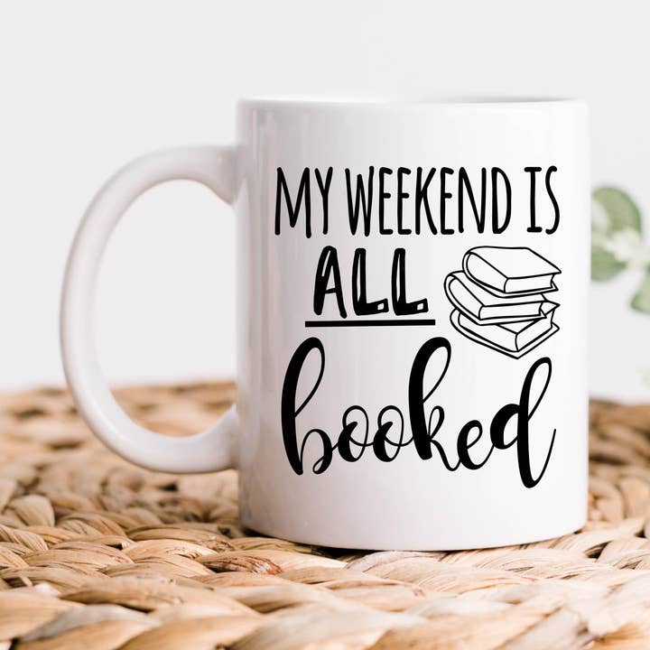 Weekend All Booked, Library, Coffee Mug, Cup for wholesale by Hm Mugs