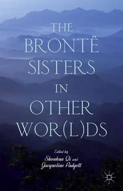 Books by splitShops - Wholesale Human & Cultural Studies Book - The Brontë Sisters in Other Wor(l)DS - Hardcover0